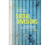 Social Divisions 4 edition: Inequality and Diversity in Britain