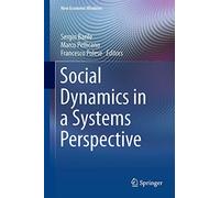 Social Dynamics in a Systems Perspective