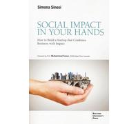 Social impact in your hands. How to build a startup that combines business with impact