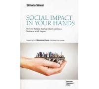 Social impact in your hands. How to build a startup that combines business with impact