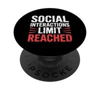 Social Interactions Limit Reached Introverso Stanco - PopSockets PopGrip Adesivo