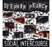 Social Intercourse by Stephen Pearcy (2002-07-23)