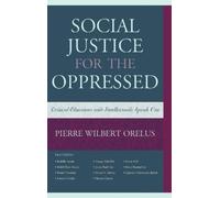Social Justice for the Oppressed (Copertina rigida)