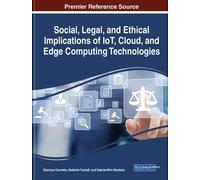 Social, Legal, and Ethical Implications of IoT, Cloud, and Ed (Copertina rigida)