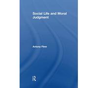 Social Life and Moral Judgment