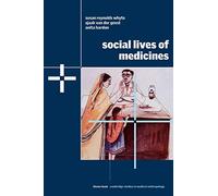 Social Lives of Medicines