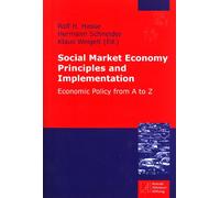 Social Market Economy: History, Principles and Implementation, Economic Policy From A to Z