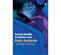 Social Media Analytics and Data Analysis