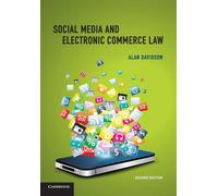 Social Media and Electronic Commerce Law - Davidson Alan