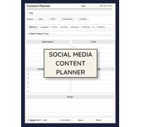 Social Media Content Planner: Daily Organizer to Plan, Schedule & Track Posts: Simple Notebook for Content Creators, Influencers & Small Business Owners
