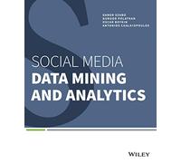 Social Media Data Mining and Analytics