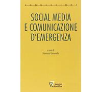 Social media e comunicazione d'emergenza