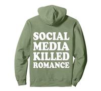 SOCIAL MEDIA KILLED ROMANCE Felpa con Cappuccio
