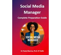 Social Media Manager: Complete Preparation Guide