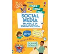 Social media. Manuale di sopravvivenza