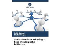Social-Media-Marketing - Eine strategische Initiative