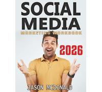Social Media Marketing Workbook: How to Use Social Media for Business