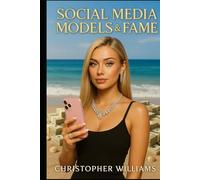 Social Media Models and Fame
