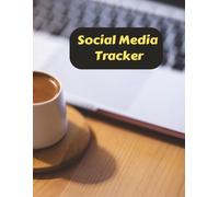 Social Media Tracker: Track Your Rise: The Social Media Tracker for Aspiring Influencers