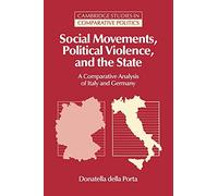 Social Movements Political Violence: A Comparative Analysis of Italy and Germany