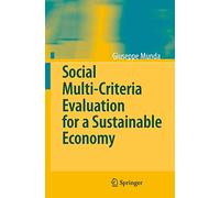 Social Multi-Criteria Evaluation for a Sustainable Economy