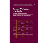 Katherine Faust Stanley Wasserman Social Network Analysis (Tascabile)