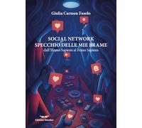 Social network specchio delle mie brame. Dall' Homo Sapiens al Fomo Sapiens
