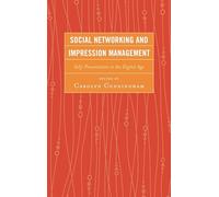 Jeffrey A. Hall Social Networking and Impression Management (Tascabile)