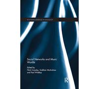 Social Networks and Music Worlds