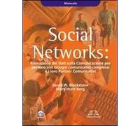 Social Networks. Rilevazione dei dati sulla Comunicazione per persone con bisogni comunicativi complessi e i loro partners comunicativi. Manuale