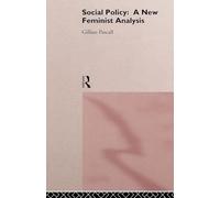 Social Policy: A New Feminist Analysis