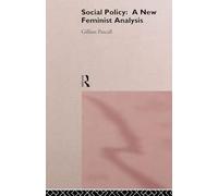 Social Policy: A New Feminist Analysis