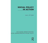 Social Policy in Action