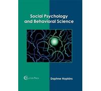 Social Psychology and Behavioral Science (Copertina rigida)