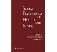 Social Psychology Of Health And Illness