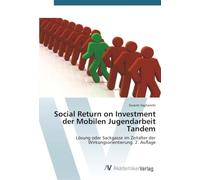 Ritorno sociale sull'investimento del lavoro giovanile mobile Tandem: soluzione o impasse – 2ª ed.