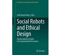 Social Robots and Ethical Design: Interdisciplinary Insights from Experimental Governance