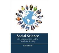Social Science: An Introduction to the Study of Society (Copertina rigida)