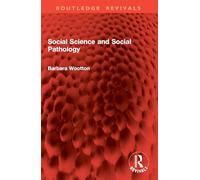 Social Science and Social Pathology