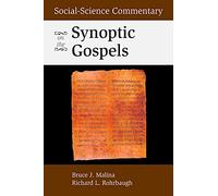 Bruce J. Malina Richard L. Social-Science Commentary on the Synopti (Tascabile)