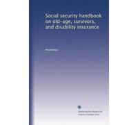 Social security handbook on old-age, survivors, and disability insurance