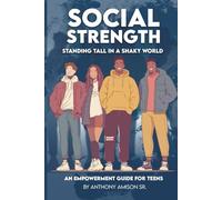 Social Strength: Standing Tall in a Shaky World