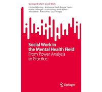 Social Work in the Mental Health Field: From Power Analysis to Practice