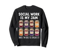 Social Work Is My Jam And I'm Here To Spread It Felpa