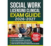SOCIAL WORK LICENSING CLINICAL EXAM GUIDE 2026-2027: Complete ASWB LCSW Exam Prep | DSM-5-TR, NASW Ethics, CBT & Trauma-Informed Care | 1,500+ ... Vignettes & Current ASWB Blueprint Alignment