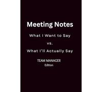 Social Work Team Manager Edition: 100 Things I Will Say (But Won’t Say Out Loud): A Funny Yet Honest Prompt Journal for Social Work Leaders, Supervisors & Managers