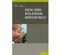 Social Work With African American Males (Tascabile)