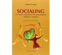 Socialing. Un nuovo equilibrio tra consumatori, imprese e mercati