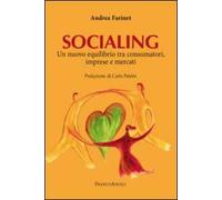 Socialing. Un nuovo equilibrio tra consumatori, imprese e mercati