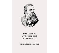 Socialism: Utopian and Scientific